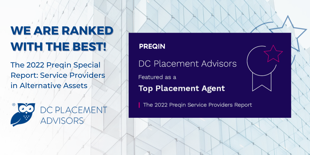 DC Placement Advisors – Top Performing Placement Agent for Four Consecutive Years